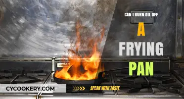How to Burn Oil Off a Frying Pan Safely