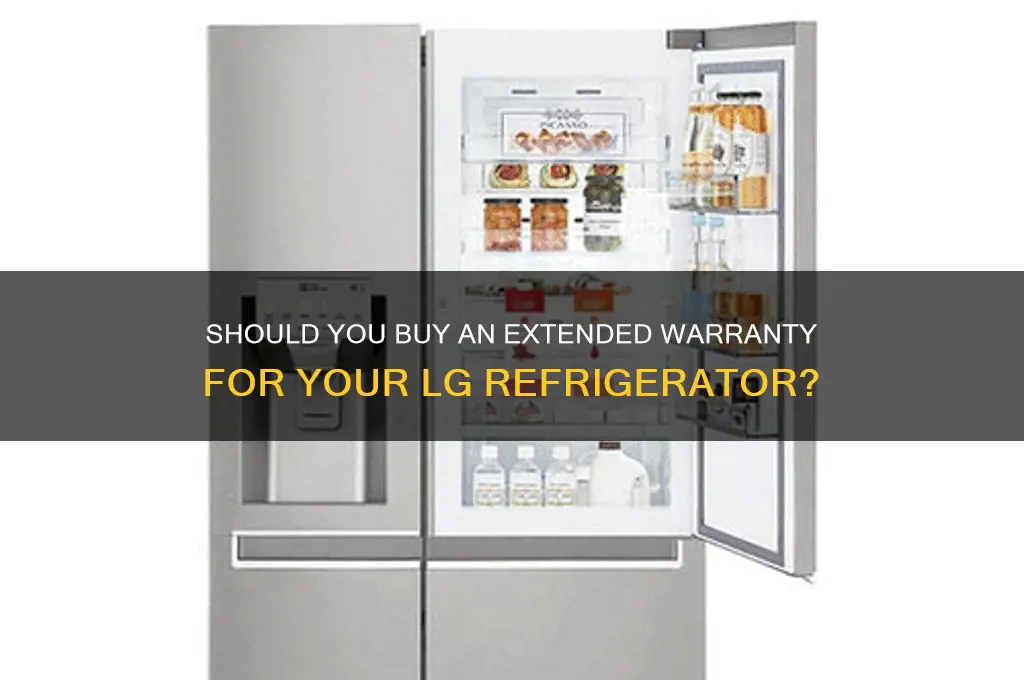 can i buy an extended warranty for lg refrigerator
