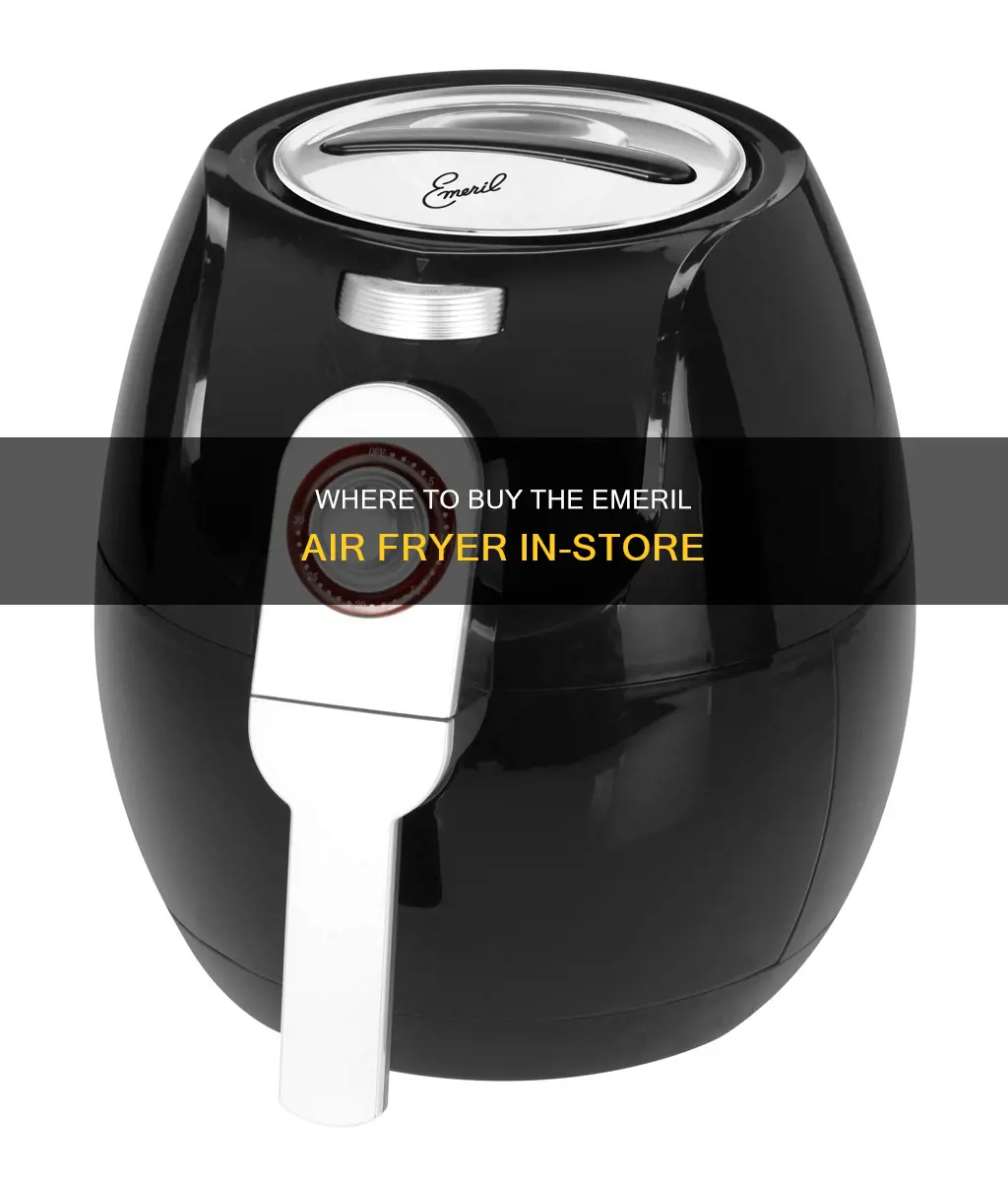 can i buy it in person emeril air fryer