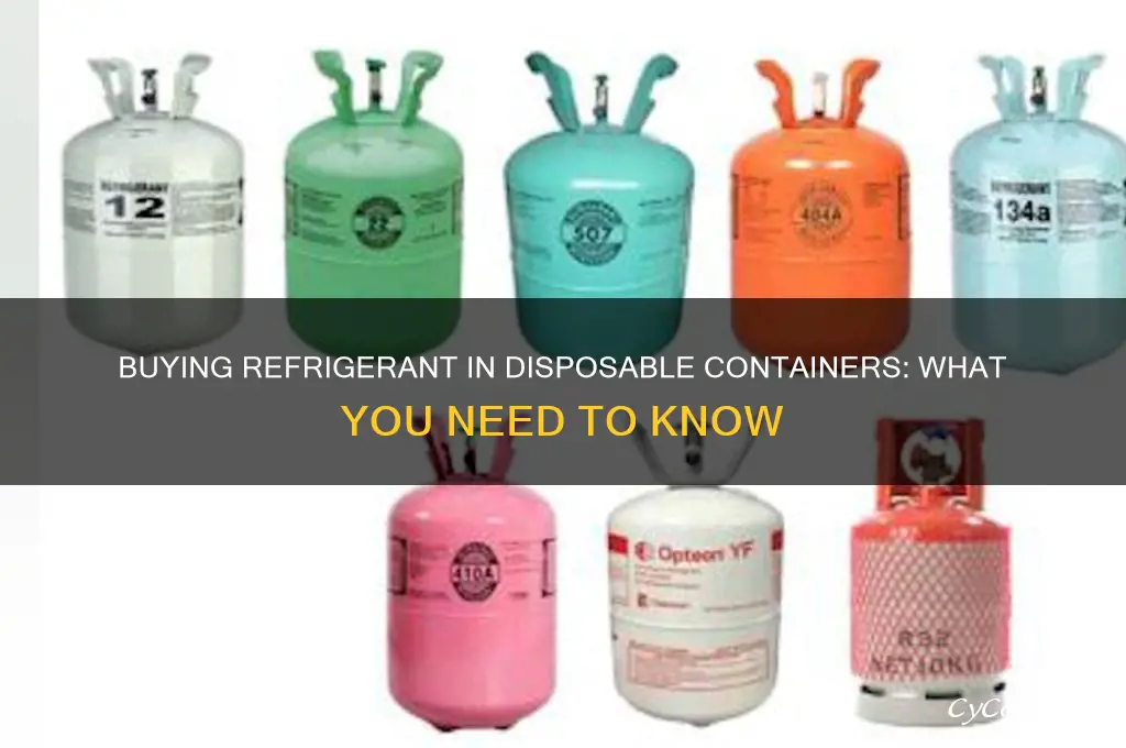 can i buy refrigerant in a disposable container
