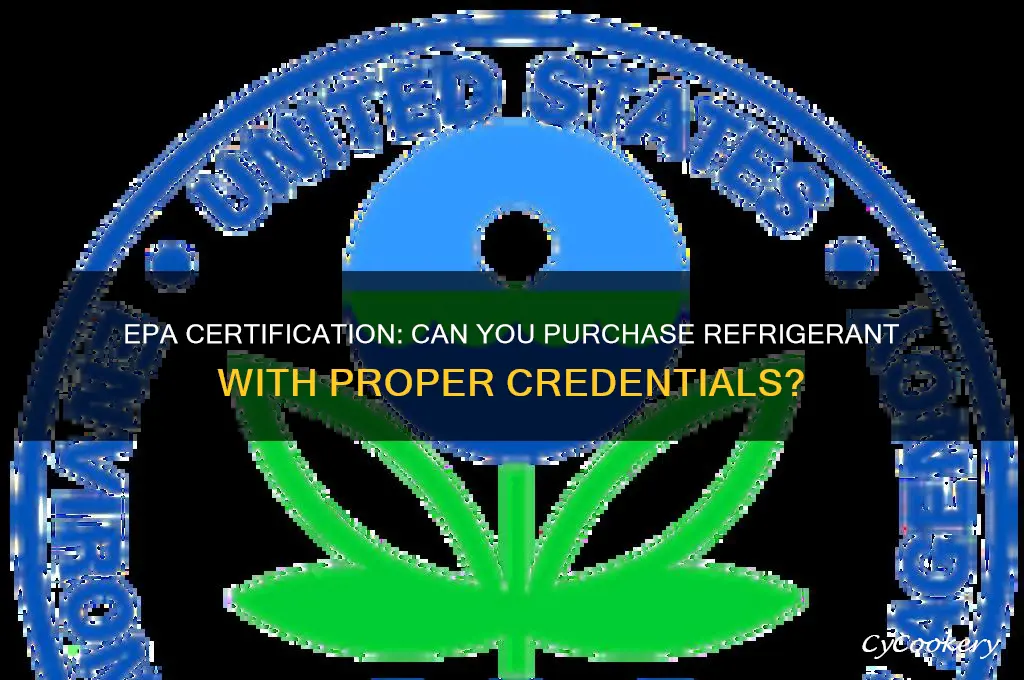 can i buy refrigerant with epa certification