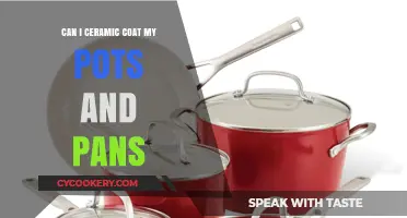 Ceramic Coating Your Pots and Pans: Is It Possible?