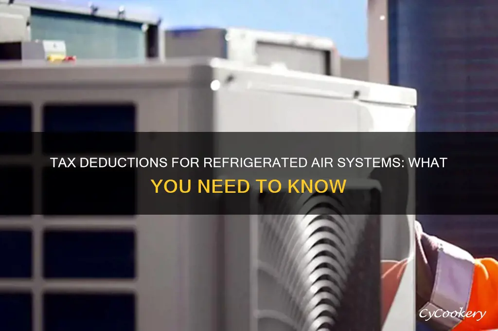 can i claim my refrigerated air syatem on taxes