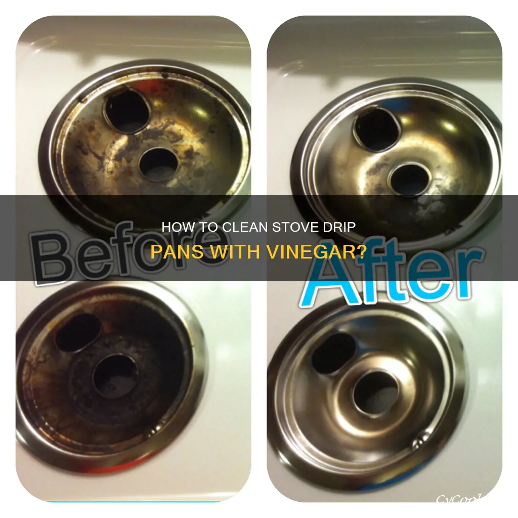 can I clean my stove drip pans with vinegar