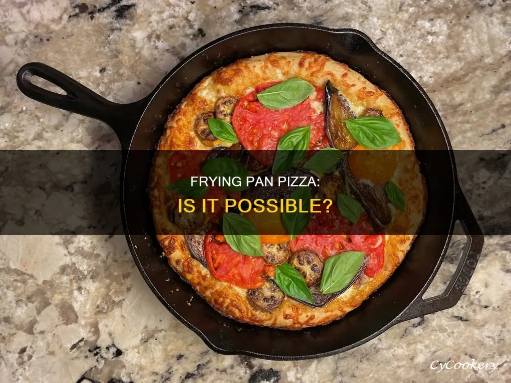 can I cook a pizza in a frying pan