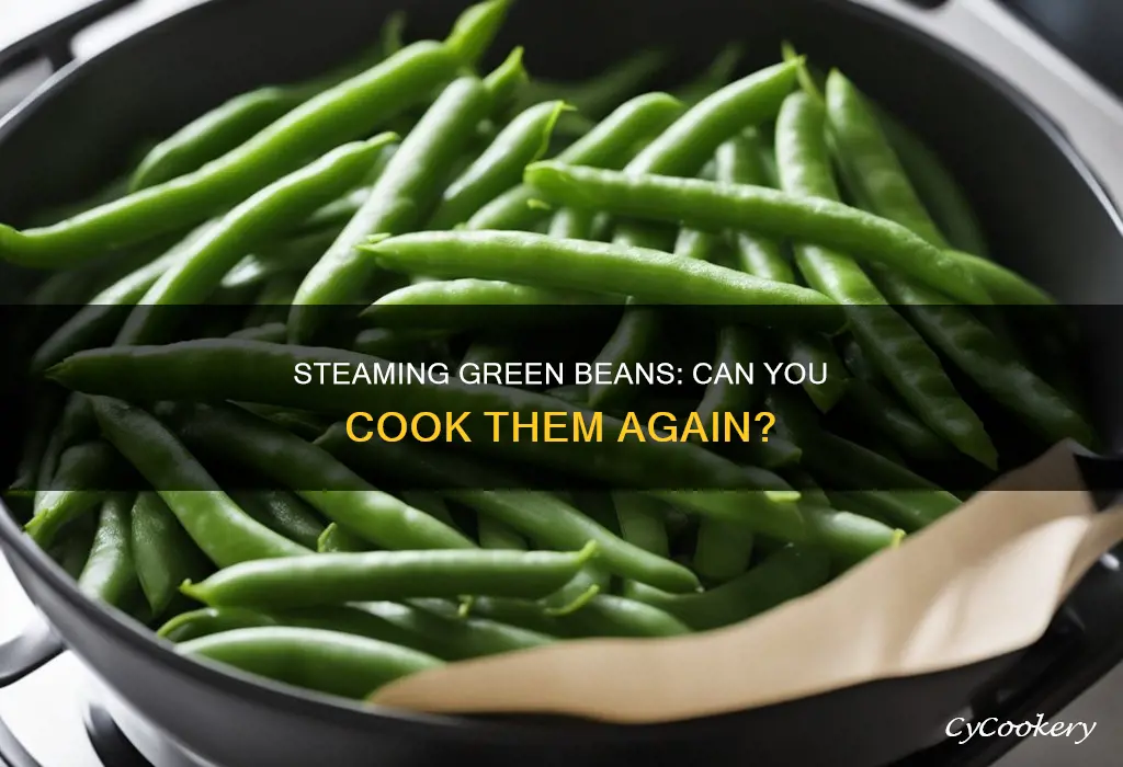 can i cook already steamed green beans