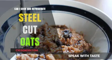Cooking and Refrigerating Steel Cut Oats: A Time-Saving Breakfast Hack