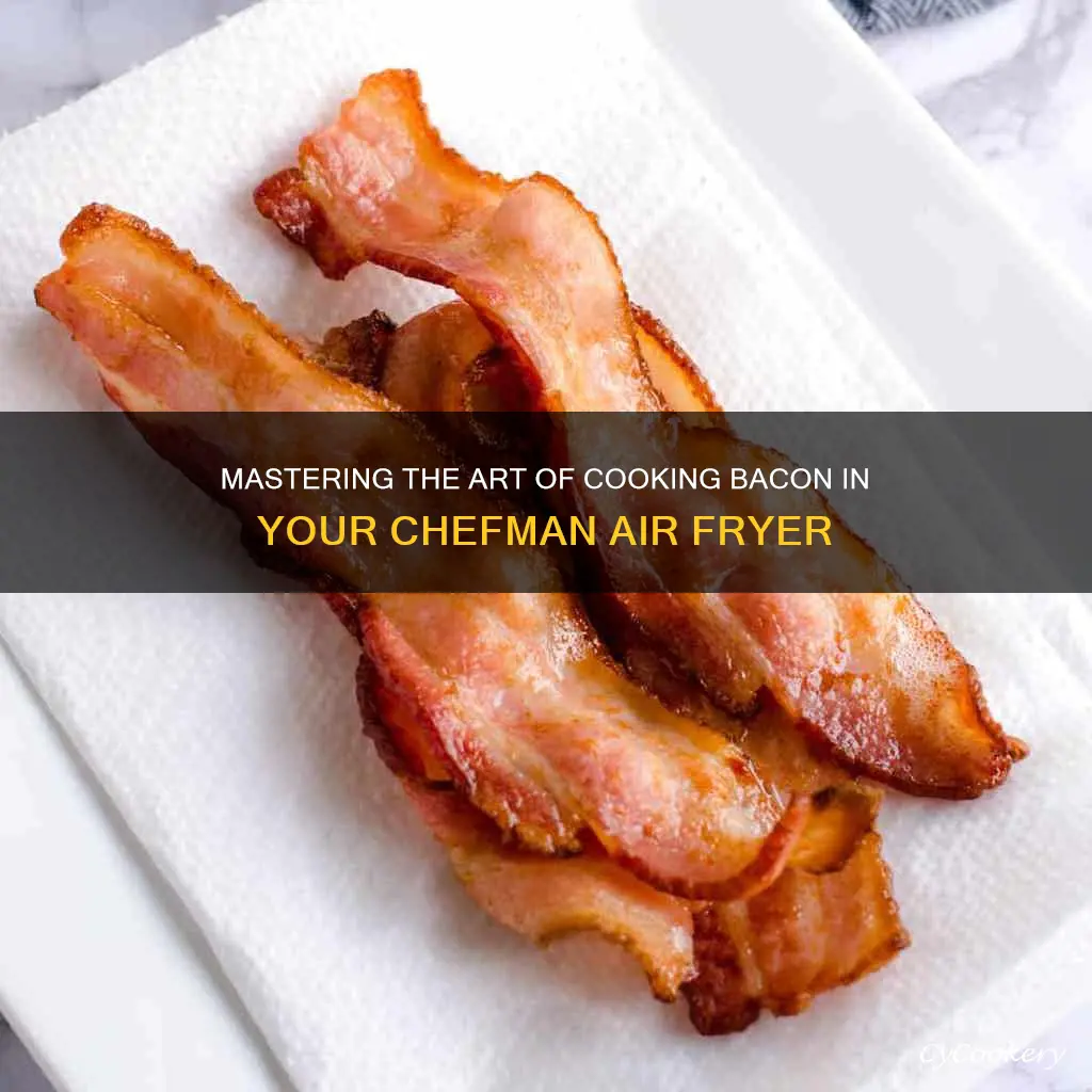 can i cook bacon on chefman air fryer