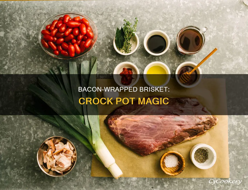 can I cook bacon wrapped brisket in crock pot