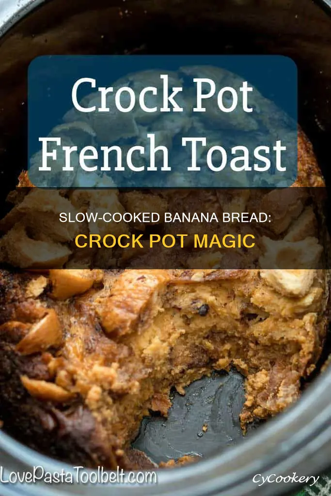 can I cook banana bread in a crock pot