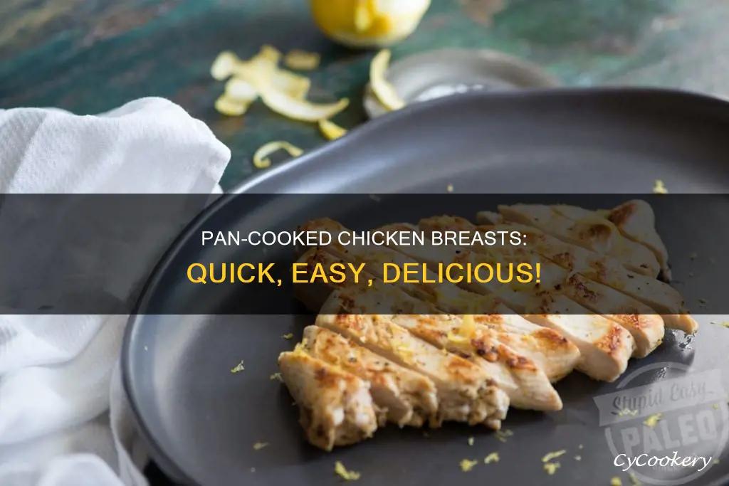 can I cook chicken breast in a pan
