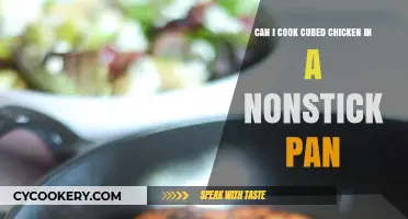 Cooking Cubed Chicken: Nonstick Pan Approved?
