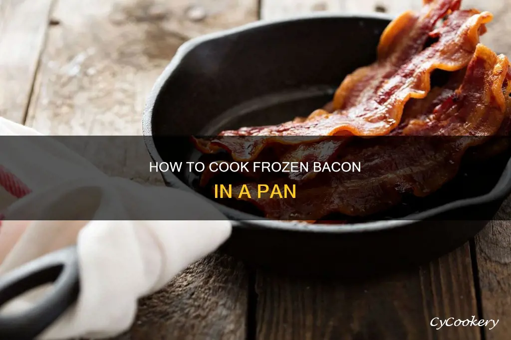 can I cook frozen bacon in a pan
