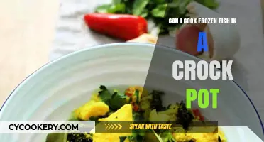 Crock Pot Cooking: Frozen Fish, Anytime!
