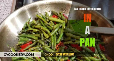Green Beans: Pan-Cooking Method Explored