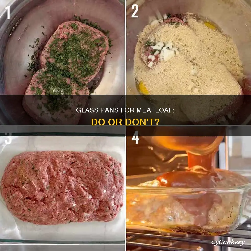 can I cook meatloaf in a glass pan