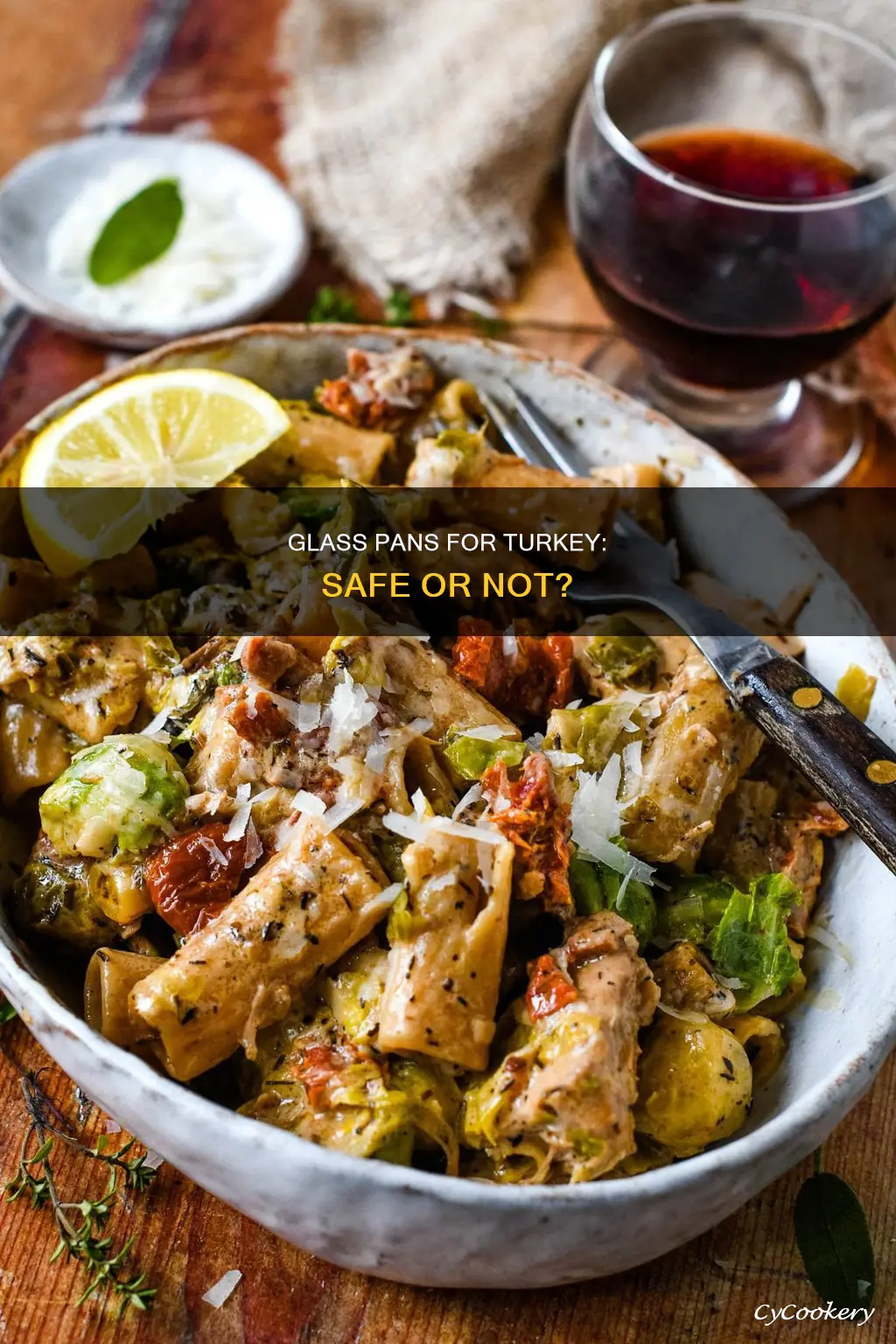 can I cook my turkey in a glass pan