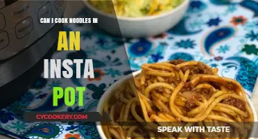 Instant Pot Noodle Cooking: Is It Possible?