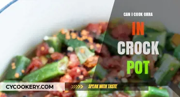 Okra in a Crock Pot: Is It Possible?