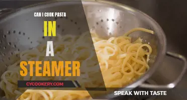 Steaming Pasta: A Quick, Easy, and Tasty Method?