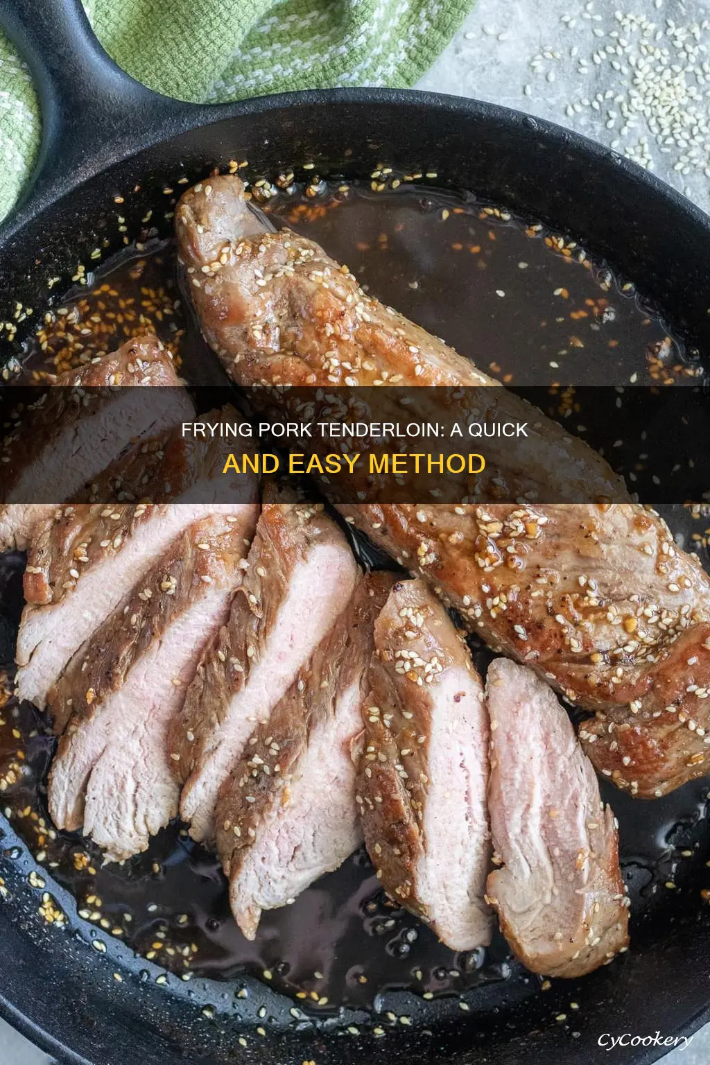 can I cook pork tenderloin in frying pan