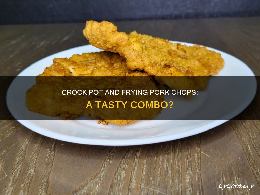 can I cook porkchops in crock pot then fry them