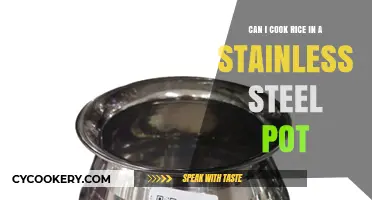 Stainless Steel Pot: Perfect for Cooking Rice?