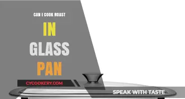 Glass Pans for Roasting: Safe or Not?