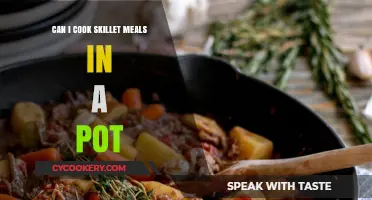 Skillet Meals: Can I Use a Pot Instead?