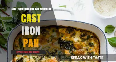 Spinach and Mango: Cast Iron Cooking Tips