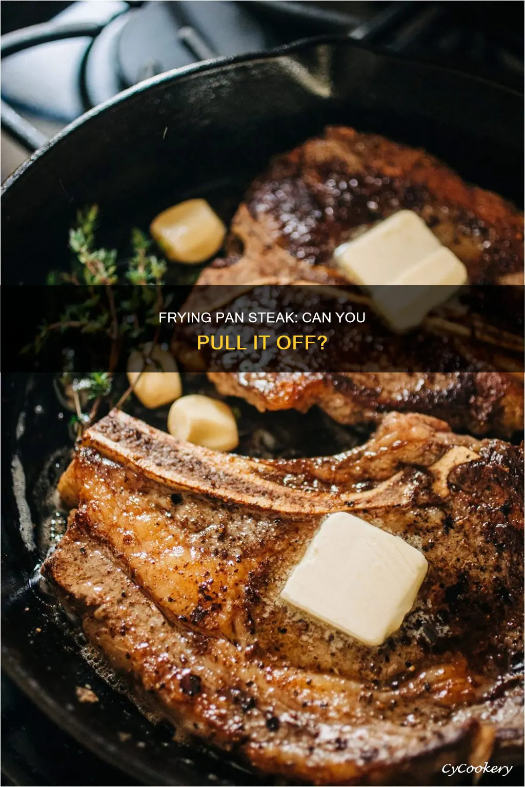can I cook steak in a frying pan