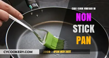 Non-Stick Pans: Cooking Vinegar Safely