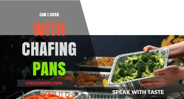 Chafing Pans: A Viable Cooking Option?
