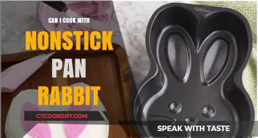 Nonstick Pans: Safe for Rabbit Cooking?