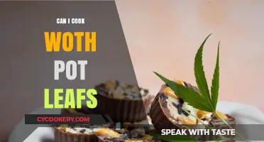 Cooking with Cannabis: Can You Use the Leaves?
