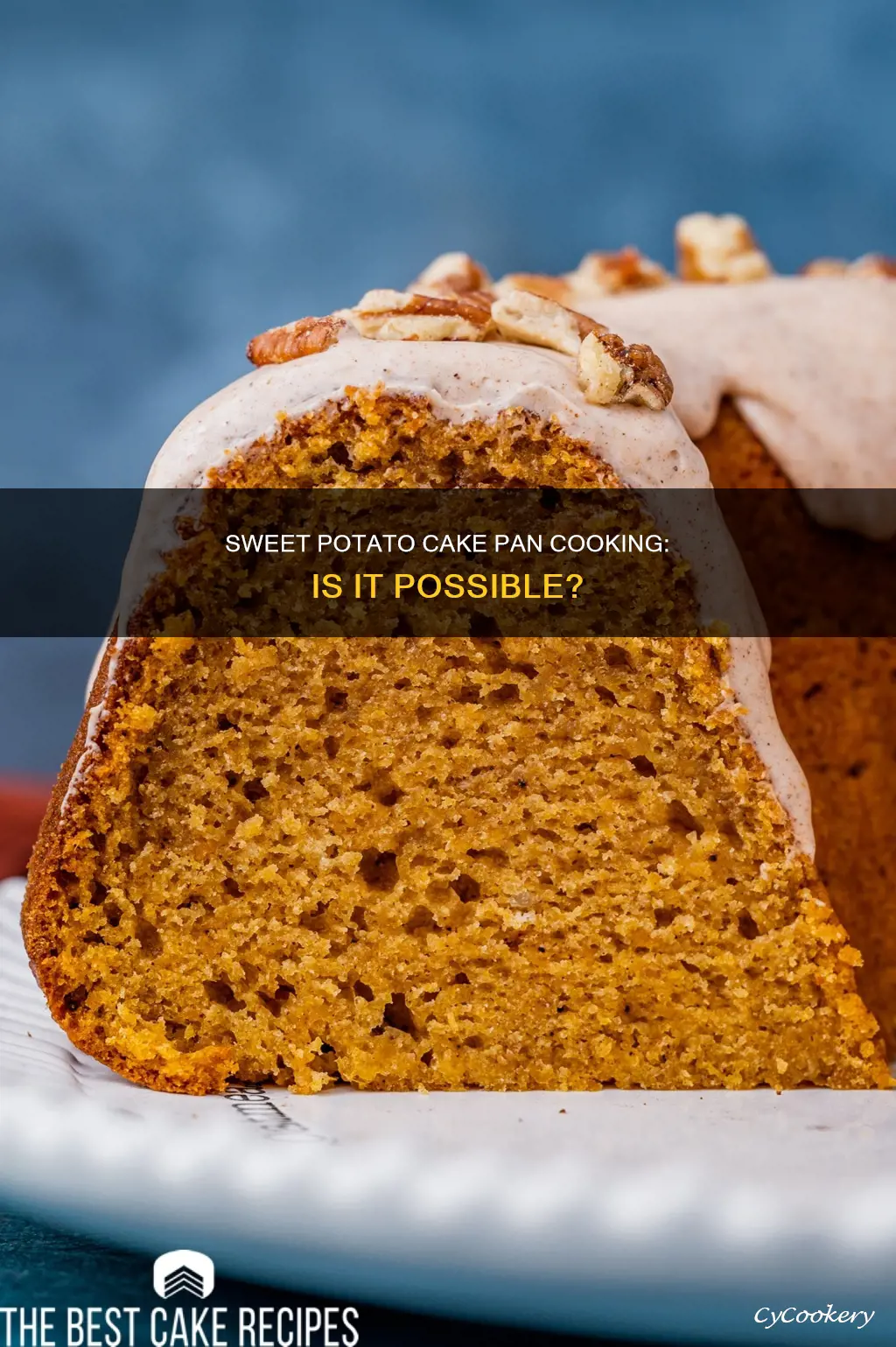 can I coook sweet potatoes in my cake pan