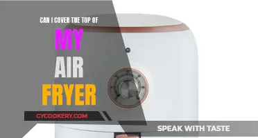 Covering Your Air Fryer: Do's and Don'ts