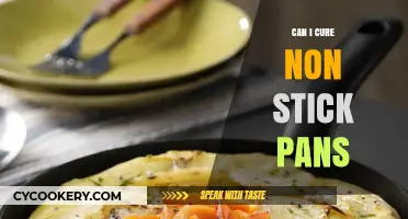How to Cure Non-Stick Pans: A Step-by-Step Guide