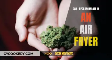 Decarboxylation Made Easy: Air Fryer Decarb