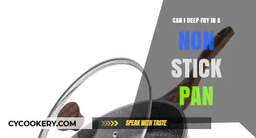Deep Frying in Non-Stick Pans: Is it Possible?