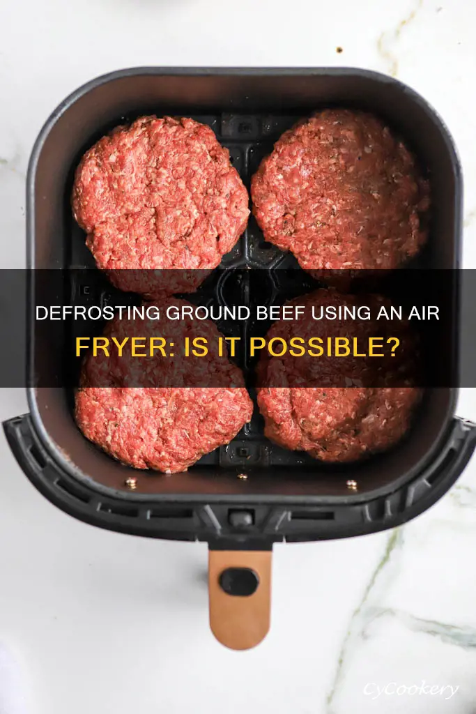 can i defrost ground beef in air fryer