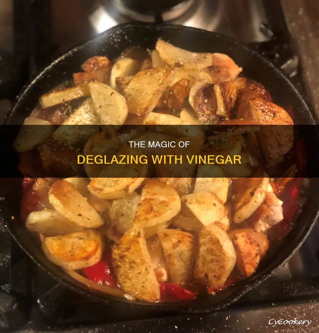 can I deglaze a pan with vinegar