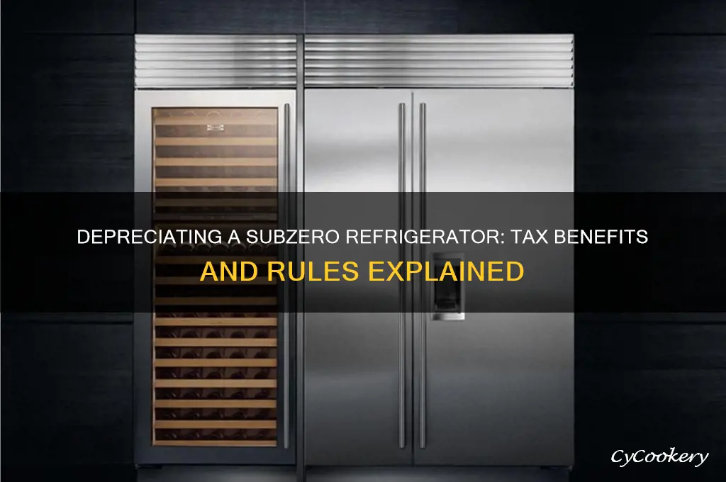 can i depreiciate a subzero refrigerator