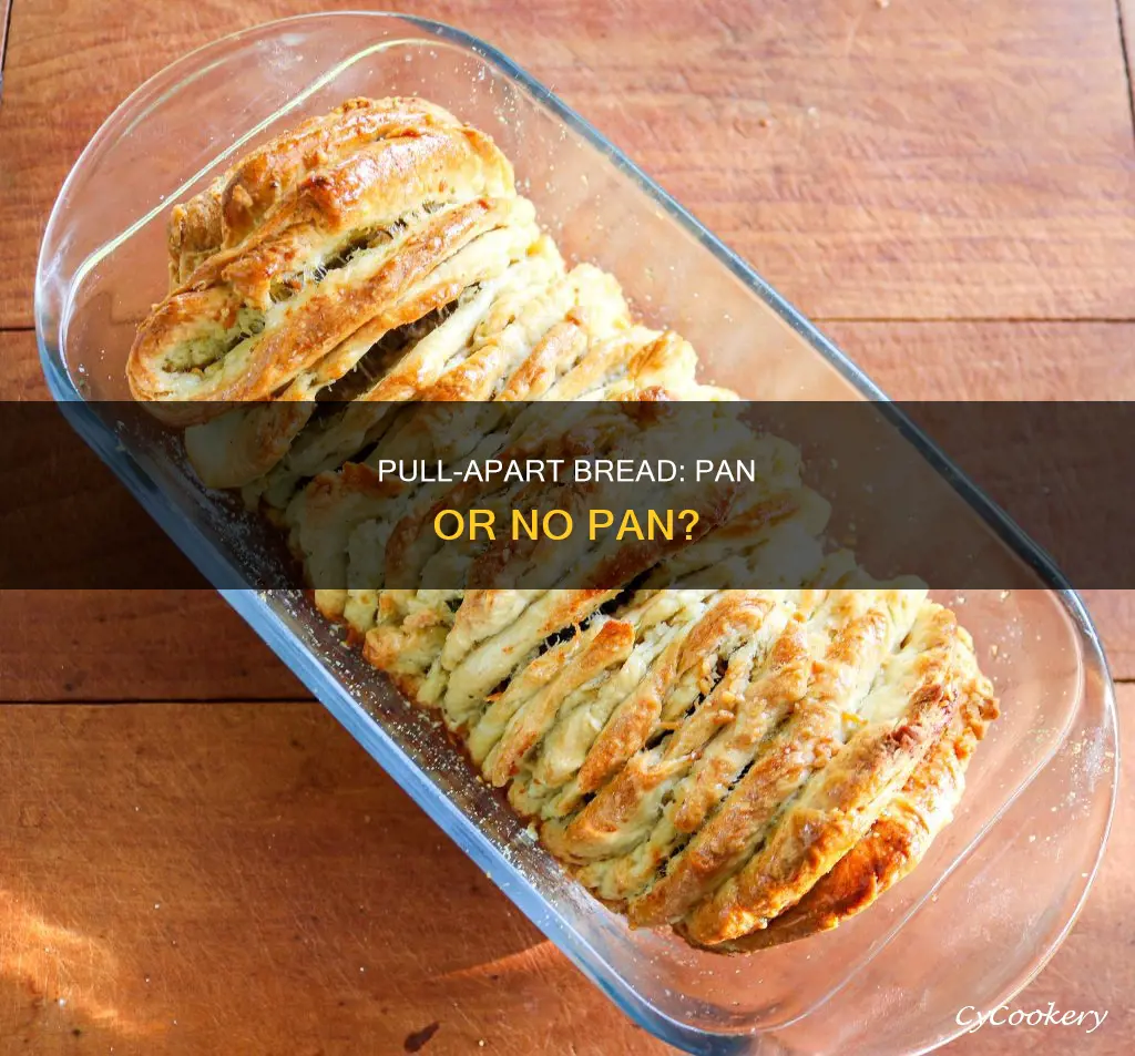 can I do pull apart bread in a bread pan