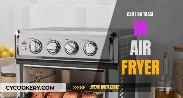 Toasting Bread in an Air Fryer: Is It Possible?