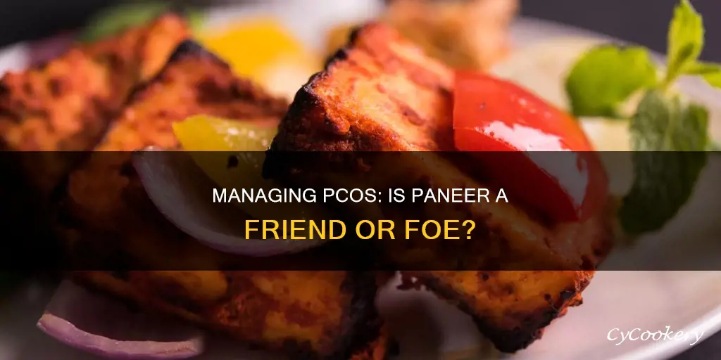 can I eat paneer in pcos