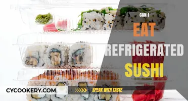 Refrigerated Sushi Safety: Can You Eat It and Stay Healthy?
