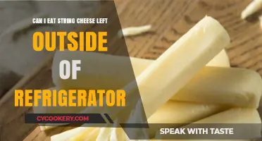 Is It Safe to Eat String Cheese Left Unrefrigerated Overnight?