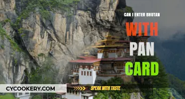Traveling to Bhutan: Is a PAN Card Enough?