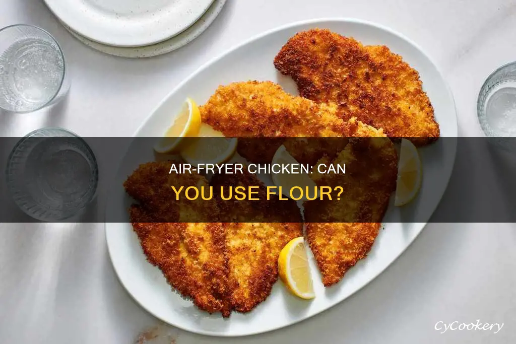 can i flour chicken and put in air fryer